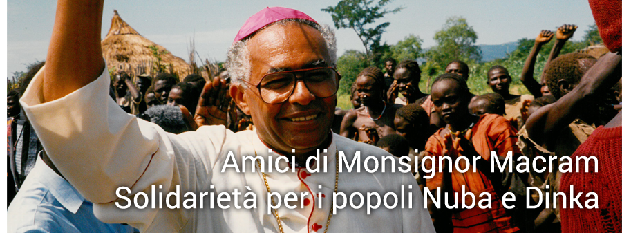 Amici di Monsignor Macram
Solidarietà per i popoli Nuba e Dinka