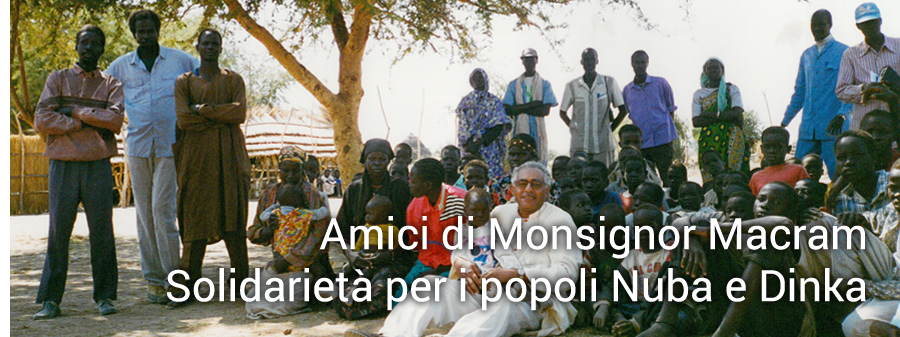 Amici di Monsignor MacramSolidarietà per i popoli Nuba e Dinka